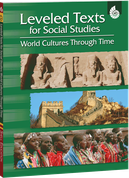 Leveled Texts for Social Studies: World Cultures Through Time