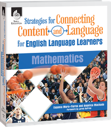 Strategies for Connecting Content and Language for ELLs in Mathematics