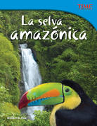 La selva amazónica