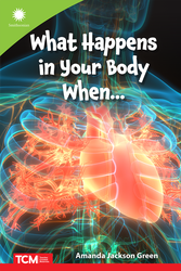 What Happens in Your Body When… ebook