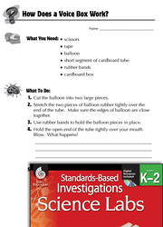 Quick Science Lab: How Does a Voice Box Work? Grades K-2