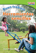 Buen trabajo: Herramientas sencillas