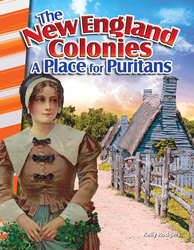 The New England Colonies: A Place for Puritans