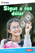 Sigue a ese dólar