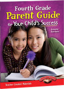 Fourth Grade Parent Guide for Your Child's Success