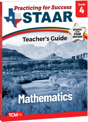 Practicing for Success: STAAR Mathematics Grade 4 Teacher's Guide