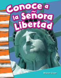 Conoce a la Señora Libertad