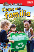 ¡No te limites! Como una familia ebook