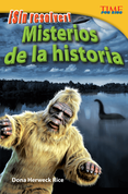 ¡Sin resolver! Misterios de la historia