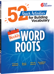 Weekly Word Roots: 52 Quick Activities for Building Vocabulary