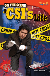 On the Scene: A CSI's Life